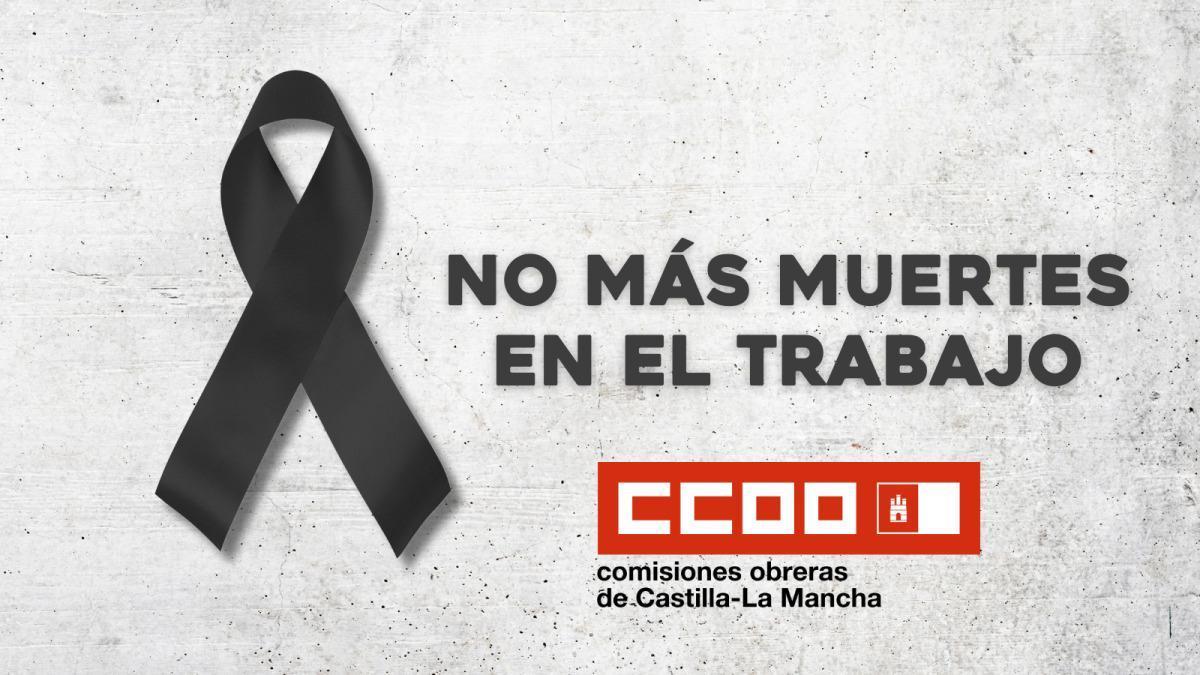 CCOO Ciudad Real Lamenta el Fallecimiento de un Trabajador en un Accidente Laboral en Alhambra